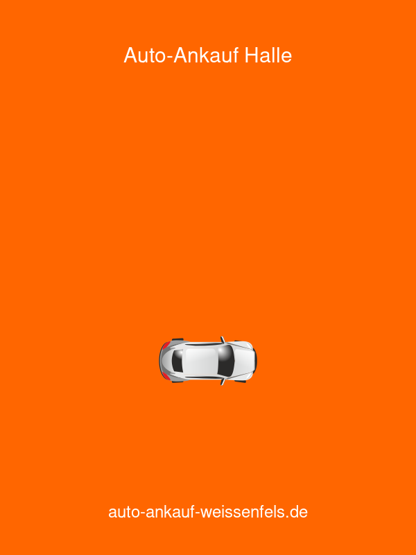 Auto-Ankauf Weißenfels