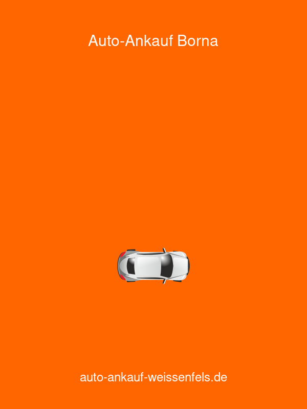 Auto-Ankauf Weißenfels