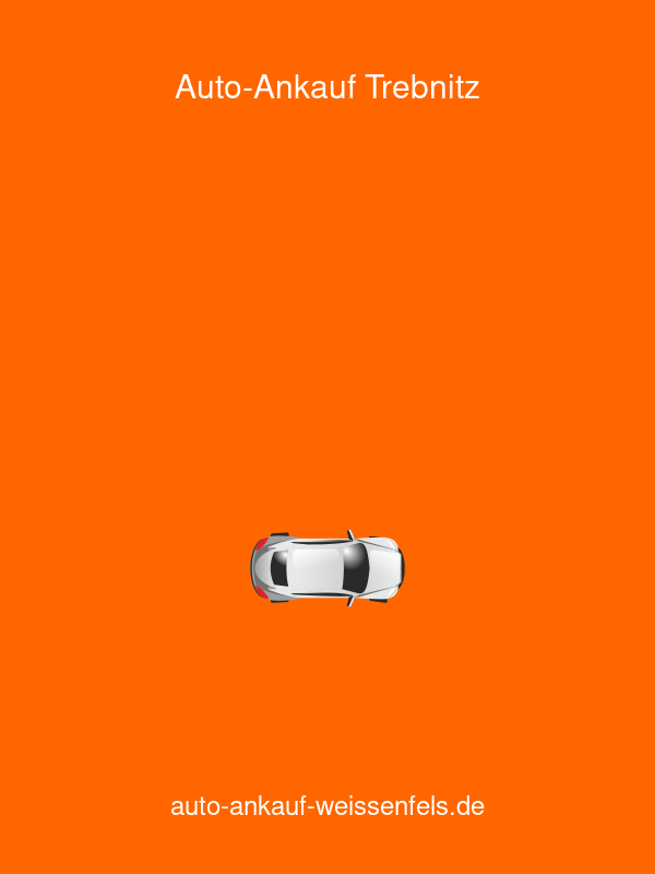 Auto-Ankauf Weißenfels