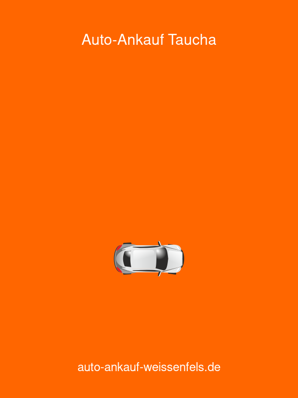 Auto-Ankauf Weißenfels